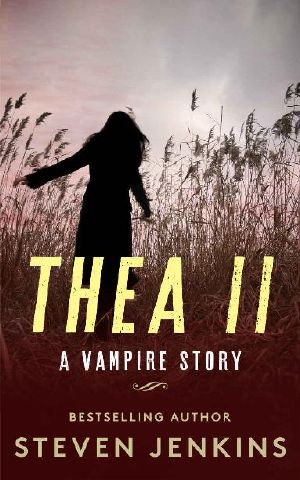 [Thea: A Vampire Story 02] • Thea II